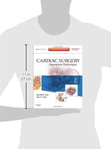 Cardiac Surgery: Operative Technique - Expert Consult: Online and Print