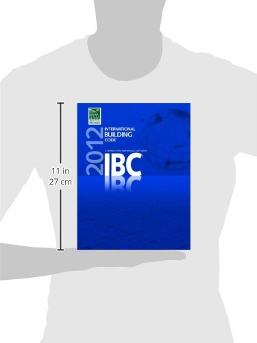 2012 International Building Code (International Code Council Series)