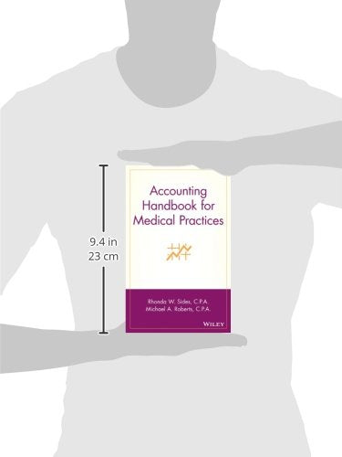 Accounting Handbook for Medical Practices (Wiley Healthcare Accounting and Finance)