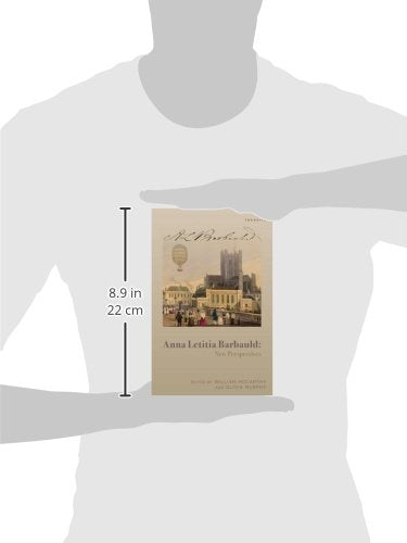 Anna Letitia Barbauld: New Perspectives (Transits: Literature, Thought & Culture, 1650–1850)