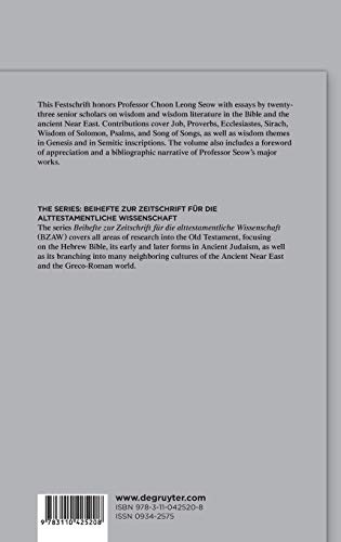 "When the Morning Stars Sang": Essays in Honor of Choon Leong Seow on the Occasion of his Sixty-Fifth Birthday (Beihefte zur Zeitschrift für die alttestamentliche Wissenschaft, 500)
