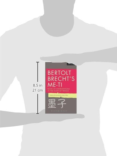 Bertolt Brecht's Me-ti: Book of Interventions in the Flow of Things