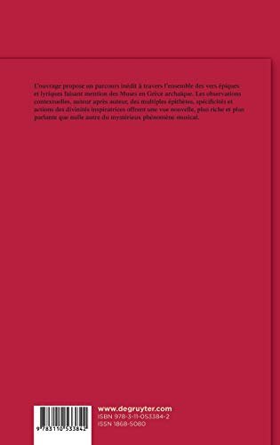 A l’écoute des Muses en Grèce archaïque: La question de l’inspiration dans la poésie grecque à l’aube de notre civilisation (MythosEikonPoiesis, 9) (French Edition)
