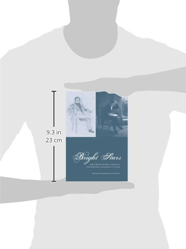 Bright Stars: John Keats, Barry Cornwall and Romantic Literary Culture (Liverpool English Texts and Studies, 57) (Volume 57)