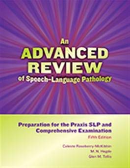 ADVANCED REVIEW OF SPEECH-LANG.PATHOL.