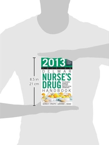 2013 Delmar Nurse’s Drug Handbook