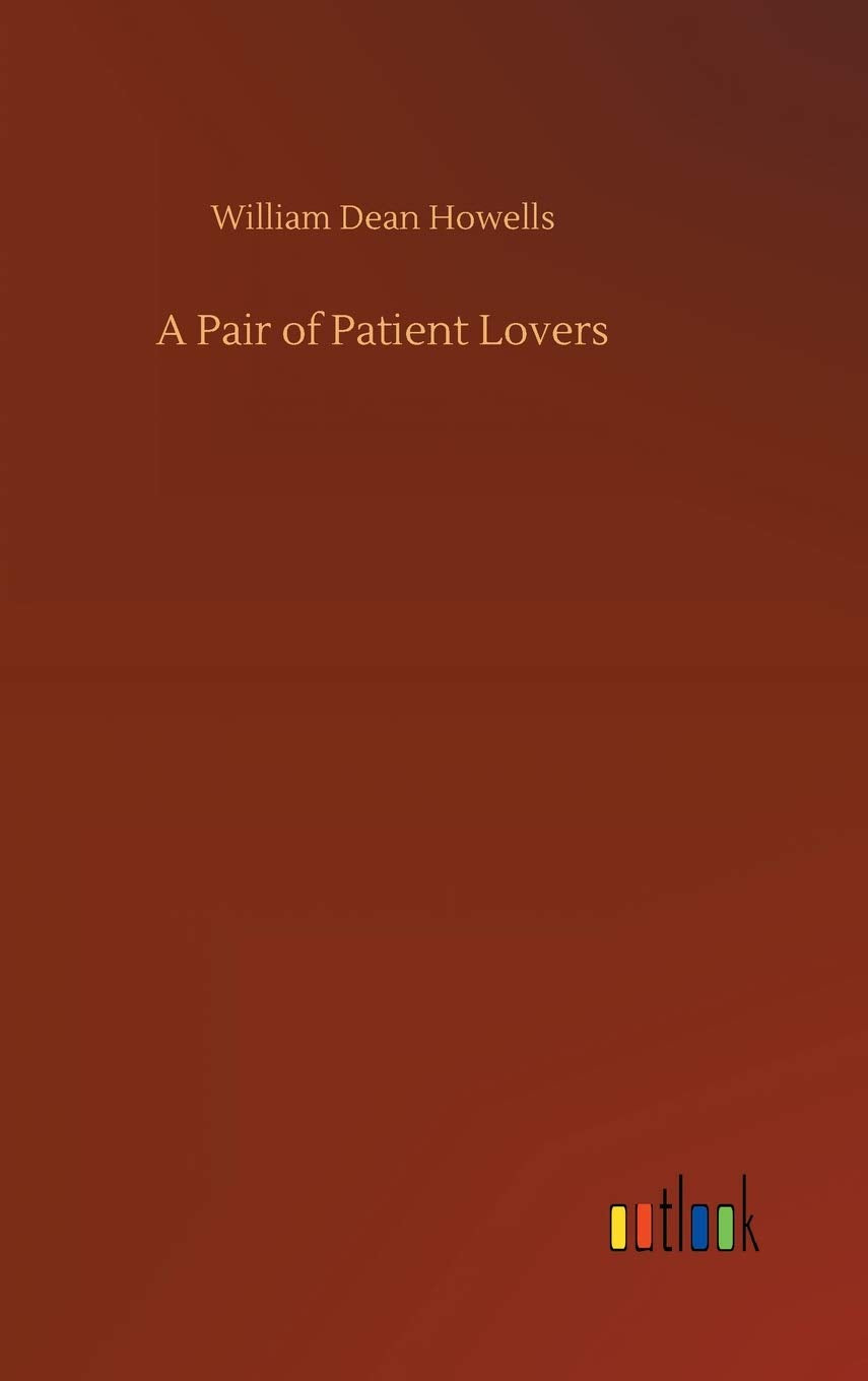 A Pair of Patient Lovers