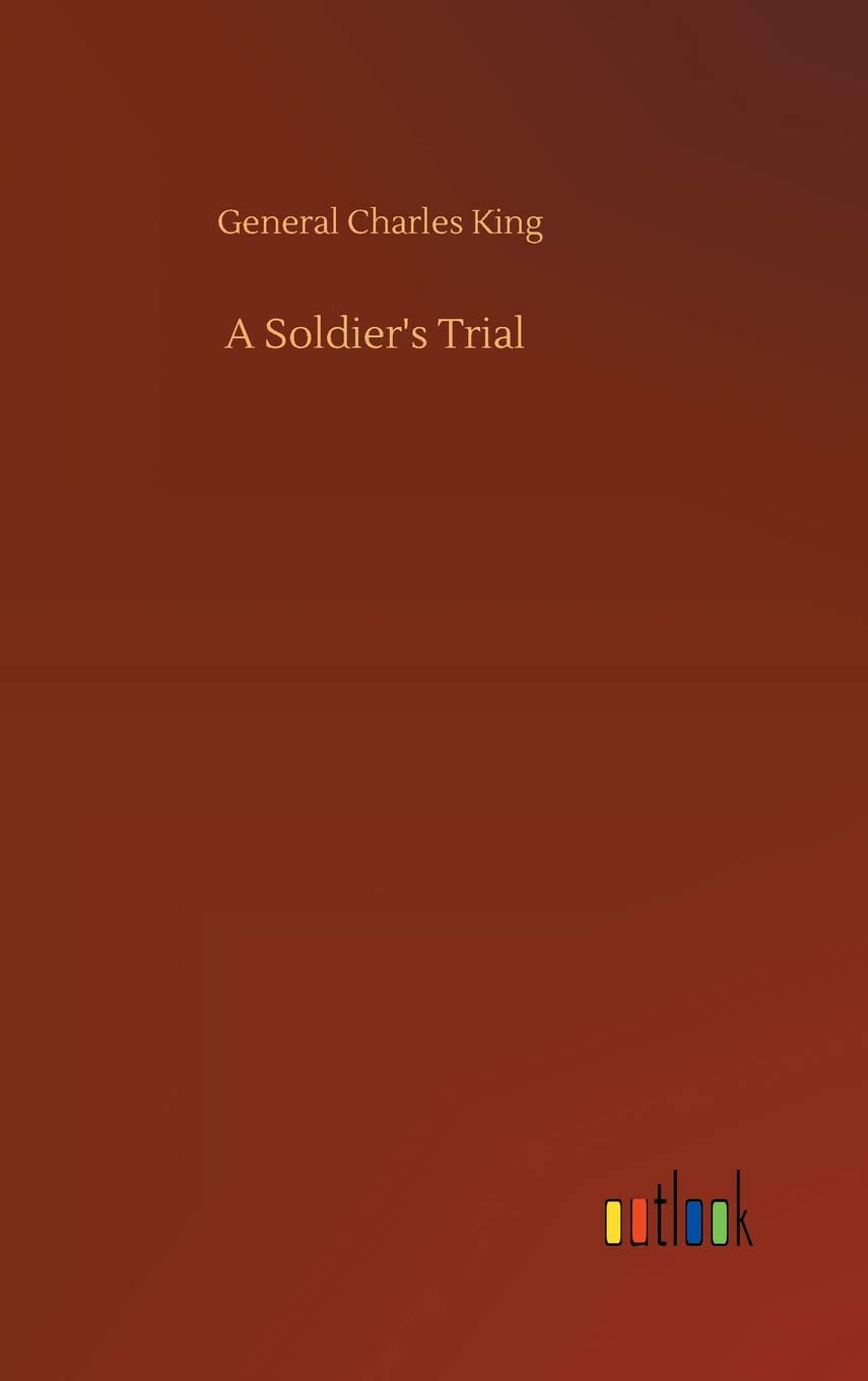 A Soldier's Trial
