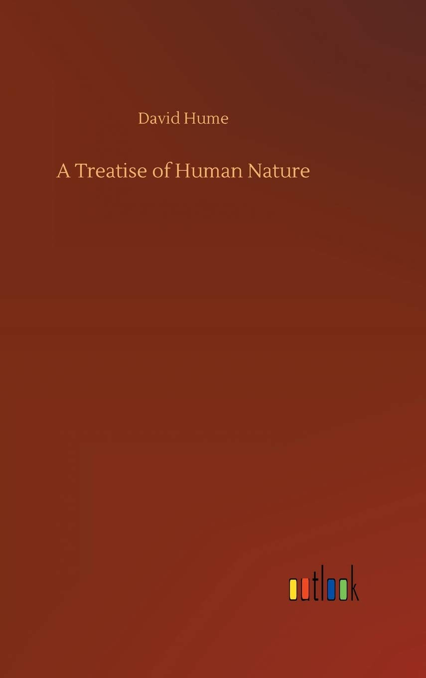 A Treatise of Human Nature
