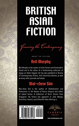 British Asian Fiction: Framing the Contemporary
