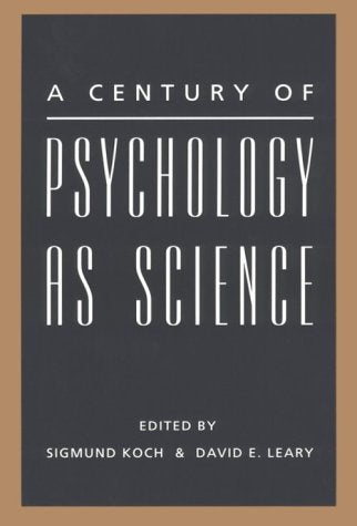 A Century of Psychology As Science
