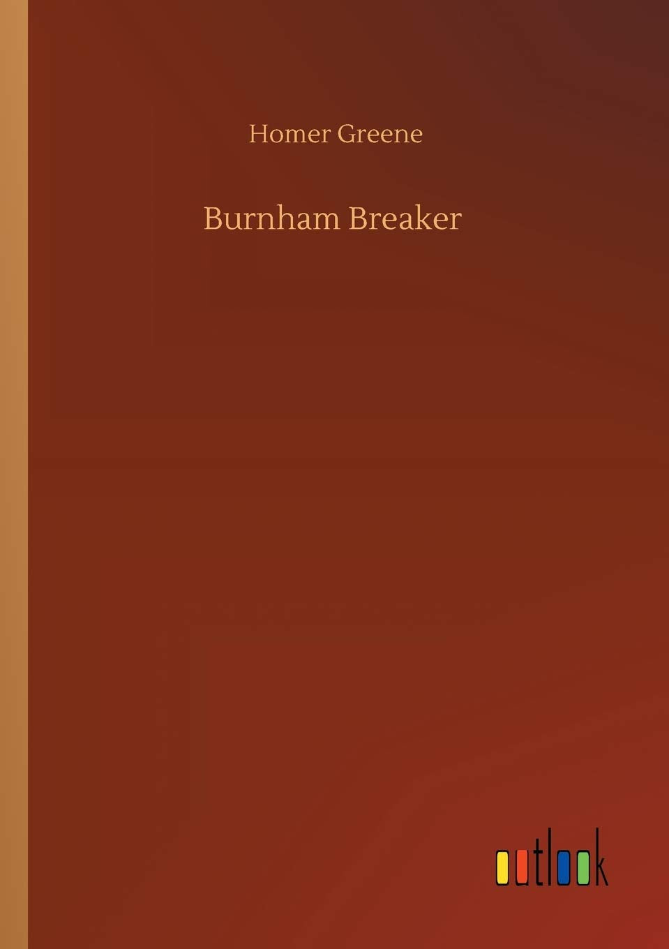 Burnham Breaker
