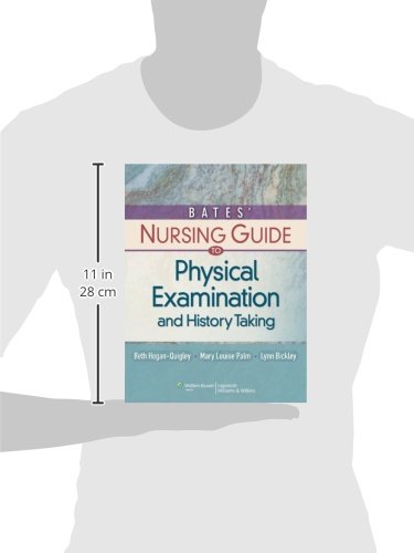 Bates' Nursing Guide to Physical Examination and History Taking