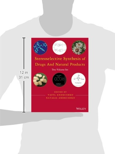 Stereoselective Synthesis of Drugs and Natural Products, 2 Volume Set