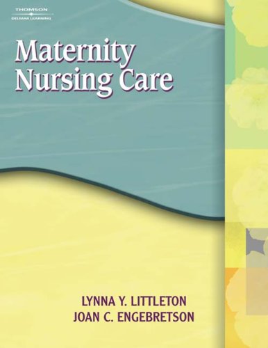 Bundle: Maternity Nursing Care + Study Guide
