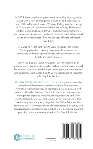 A Guide to Healthcare Facility Dress Rehearsal Simulation Planning: Simplifying the Complex