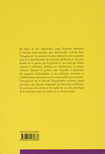 Armes et jeux militaires dans l'imaginaire: XIIe-XVe siècles (Bibliotheque D'Histoire Medievale) (French Edition)