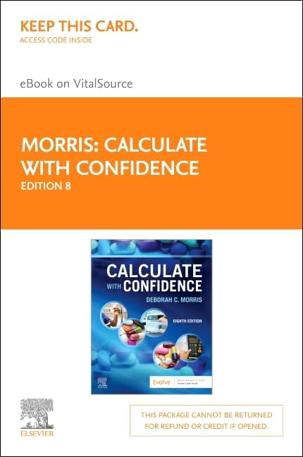 Calculate with Confidence Elsevier eBook on VitalSource (Retail Access Card)