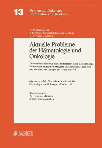 Aktuelle Probleme Der Hamatologie Und Onkologie (German Edition)