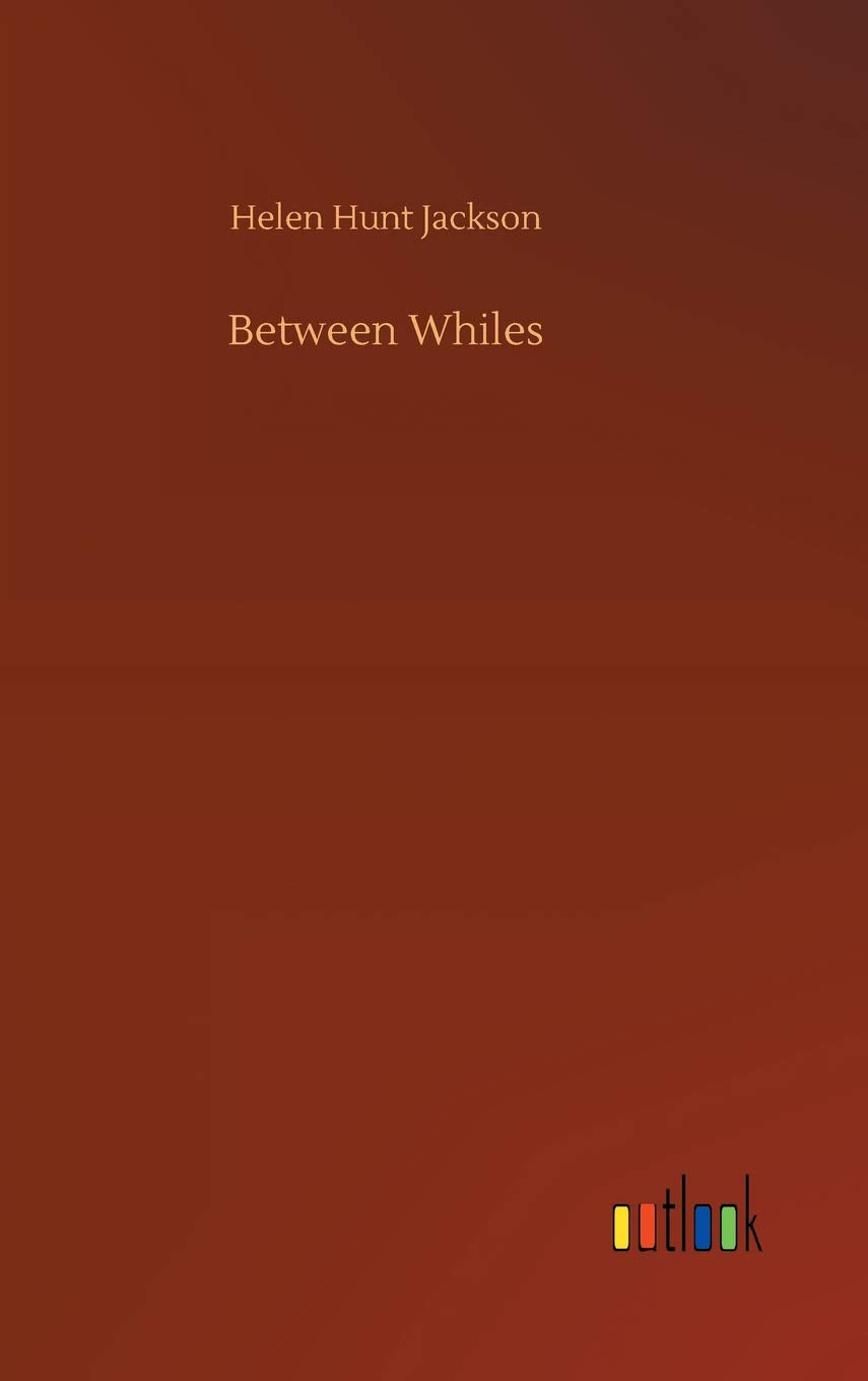 Between Whiles