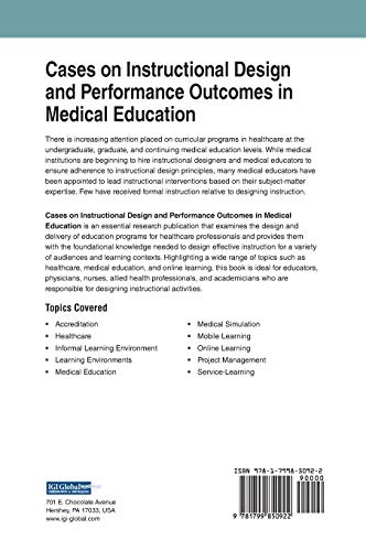 Cases on Instructional Design and Performance Outcomes in Medical Education (Advances in Medical Education, Research, and Ethics)