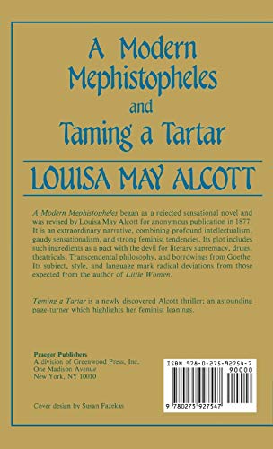 A Modern Mephistopheles and Taming a Tartar