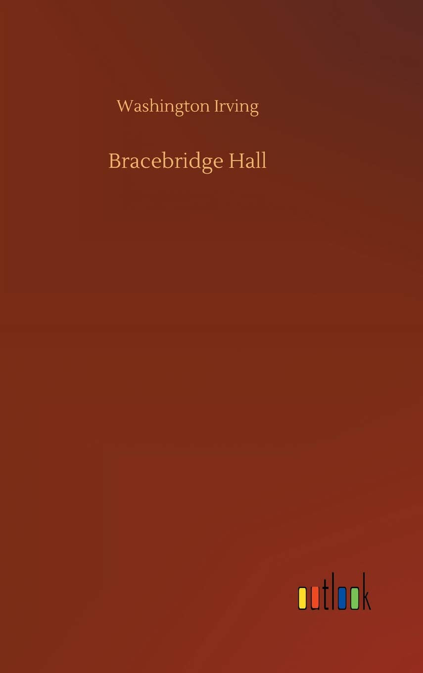 Bracebridge Hall