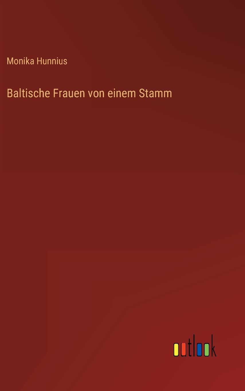 Baltische Frauen von einem Stamm (German Edition)