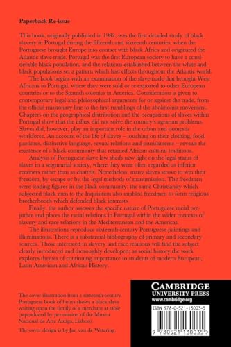 A Social History of Black Slaves and Freedmen in Portugal, 1441–1555 (Cambridge Iberian and Latin American Studies)