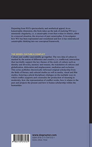 9/11: Culture, Catastrophe and the Critique of Singularity (Culture & Conflict, 9)