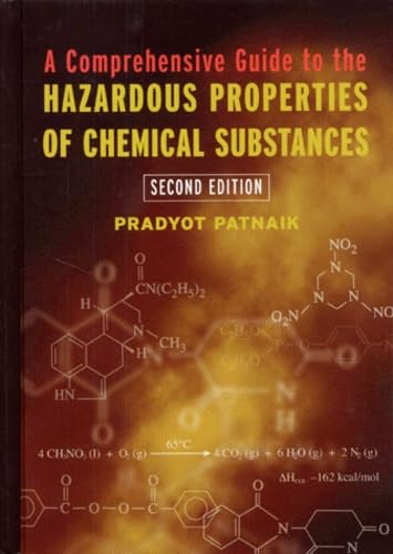 A Comprehensive Guide to the Hazardous Properties of Chemical Substances, 2nd Edition