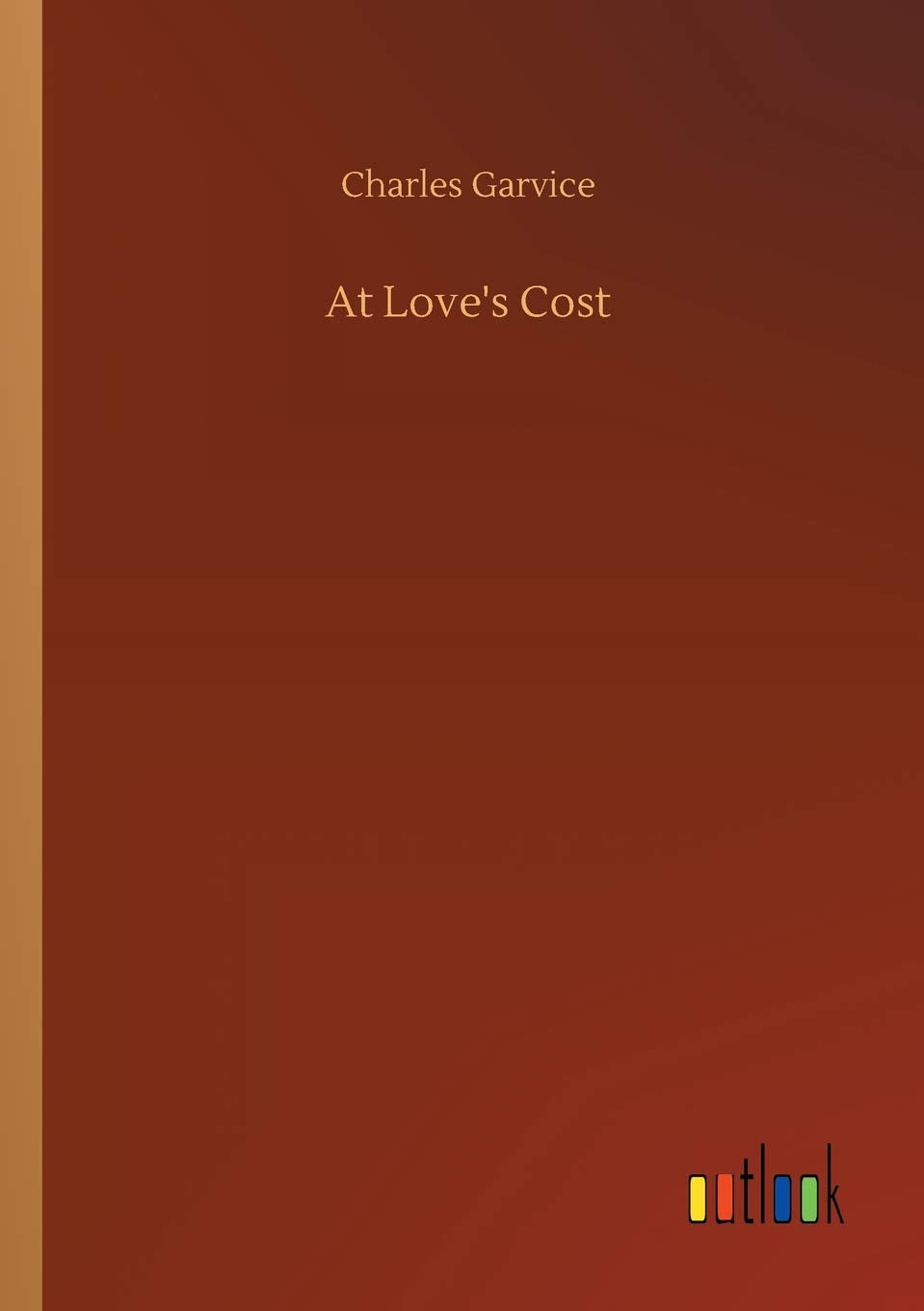 At Love's Cost
