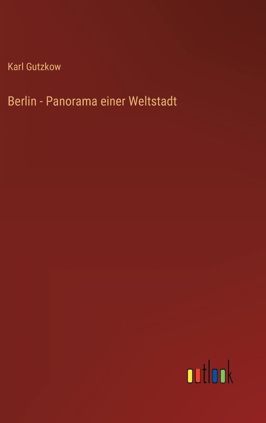 Berlin - Panorama einer Weltstadt (German Edition)