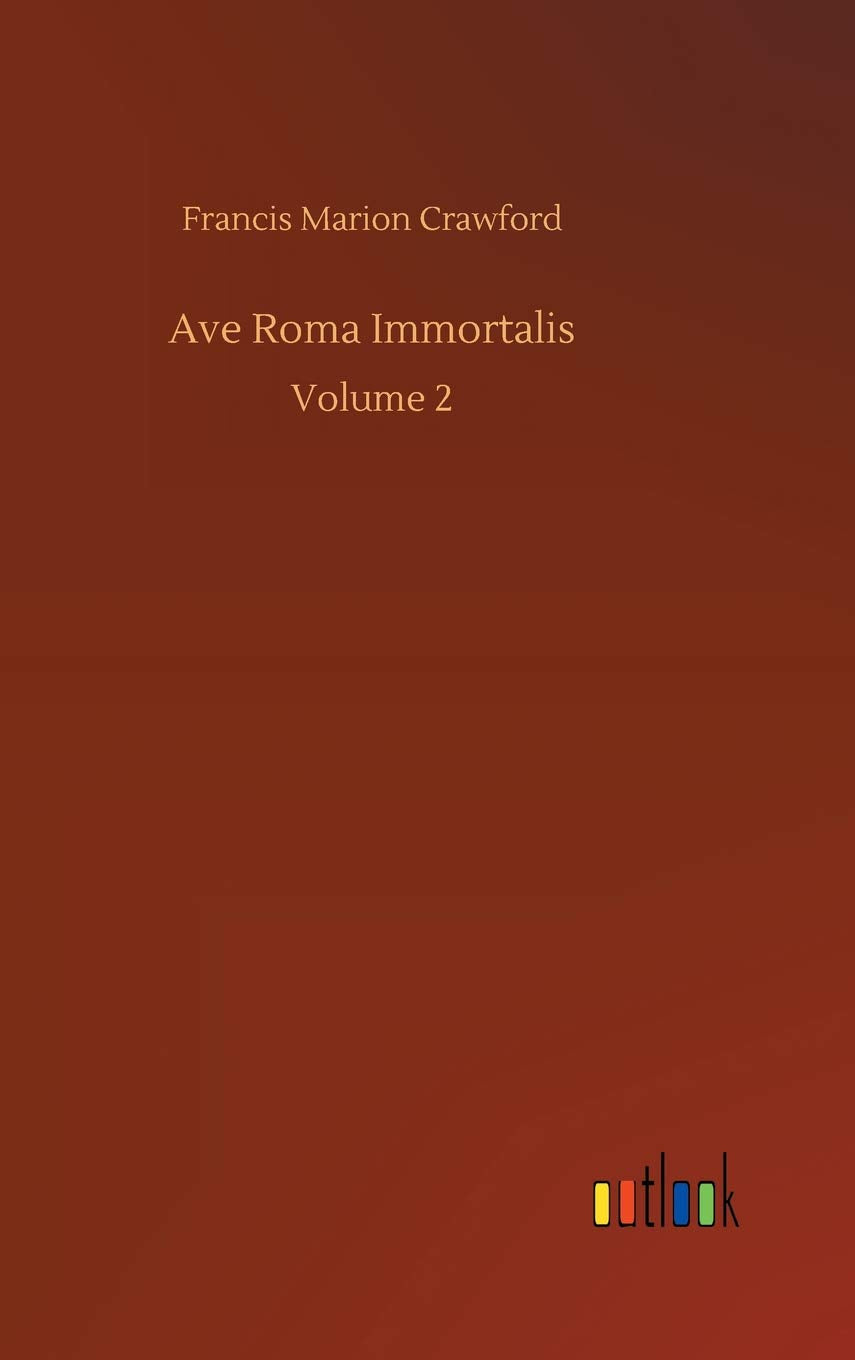 Ave Roma Immortalis