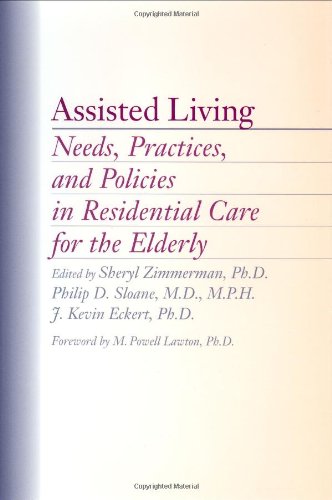 Assisted Living: Needs, Practices, and Policies in Residential Care for the Elderly