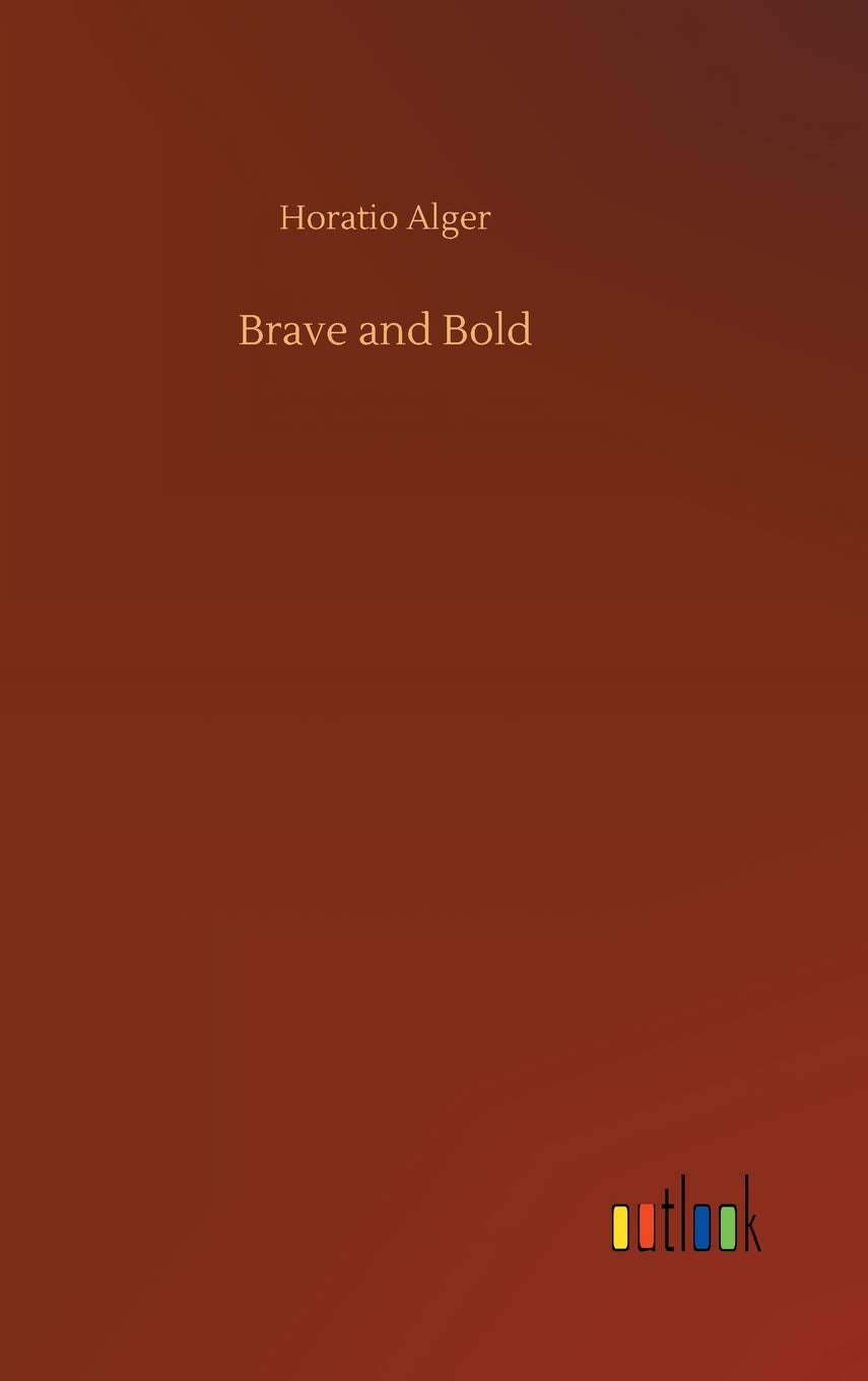Brave and Bold