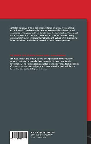 Beyond Documentary Realism: Aesthetic Transgressions in British Verbatim Theatre (Contemporary Drama in English Studies, 30)