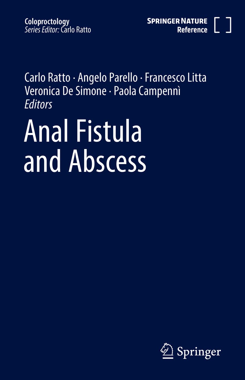 Anal Fistula and Abscess (Coloproctology)