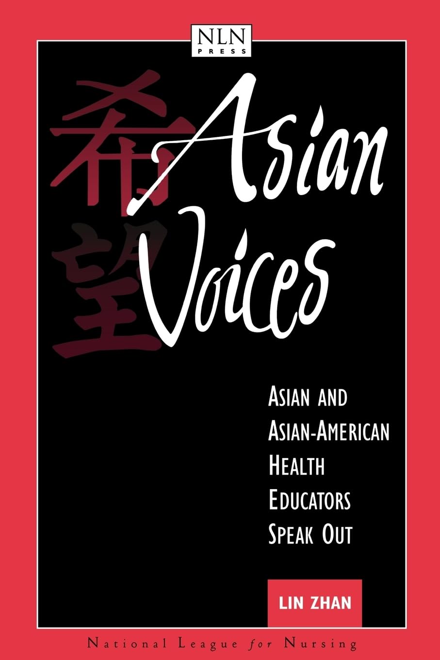 Asian Voices: Asian and Asian-American Health Educators Speak Out: . (Mouton Grammar Library)