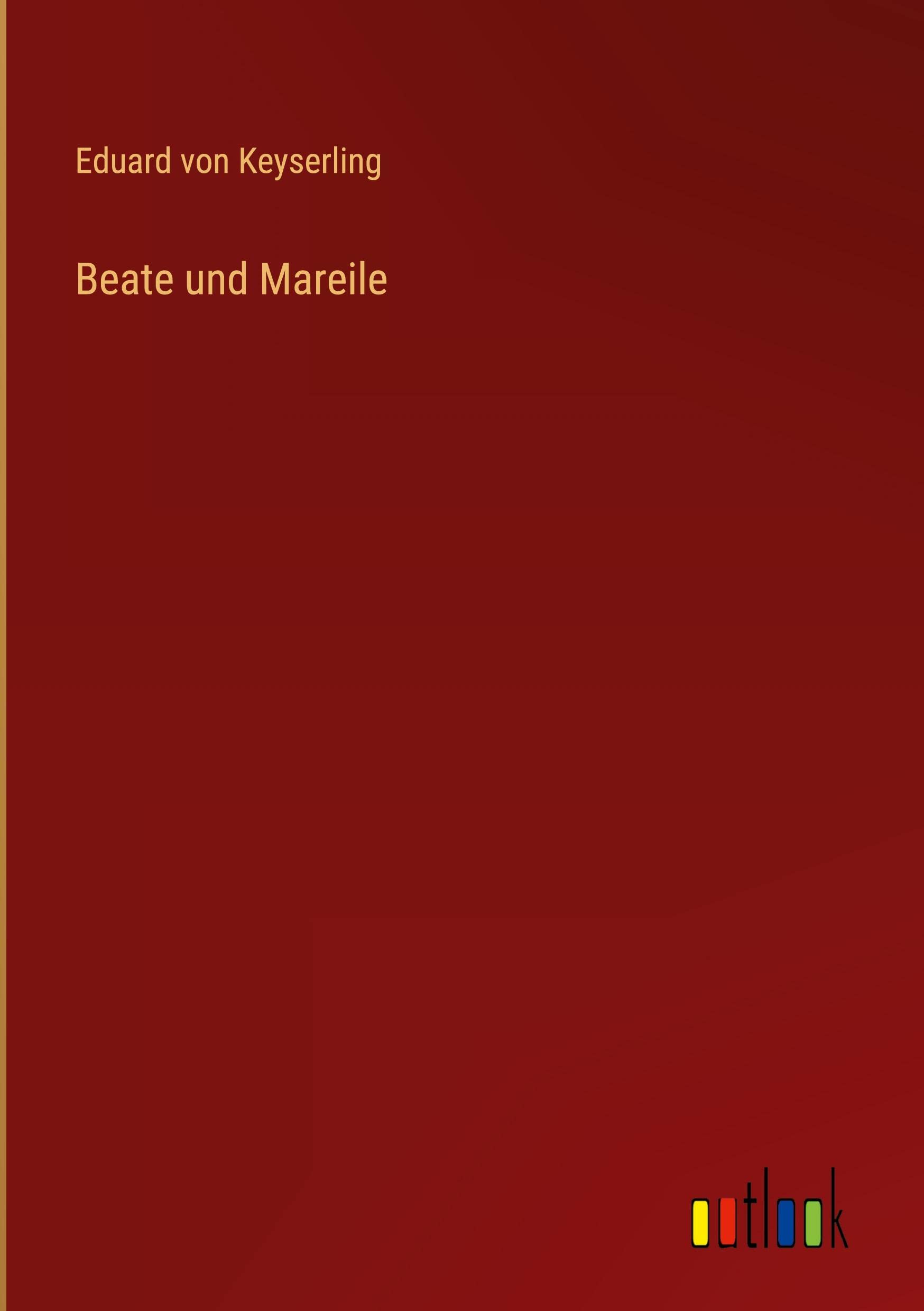Beate und Mareile (German Edition)