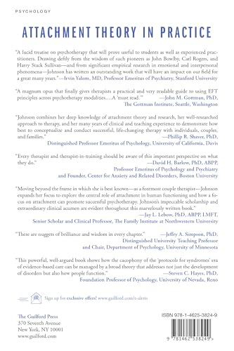 Attachment Theory in Practice: Emotionally Focused Therapy (EFT) with Individuals, Couples, and Families