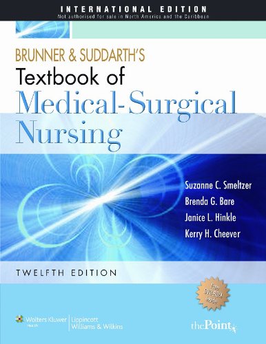 Brunner and Suddarth's Textbook of Medical-Surgical Nursing: International Edition
