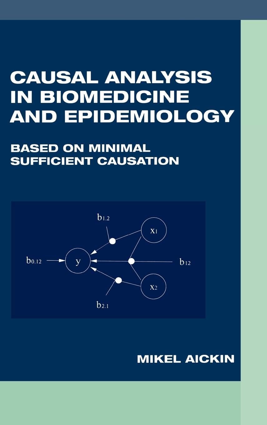 Causal Analysis in Biomedicine and Epidemiology (Corrosion Technology)
