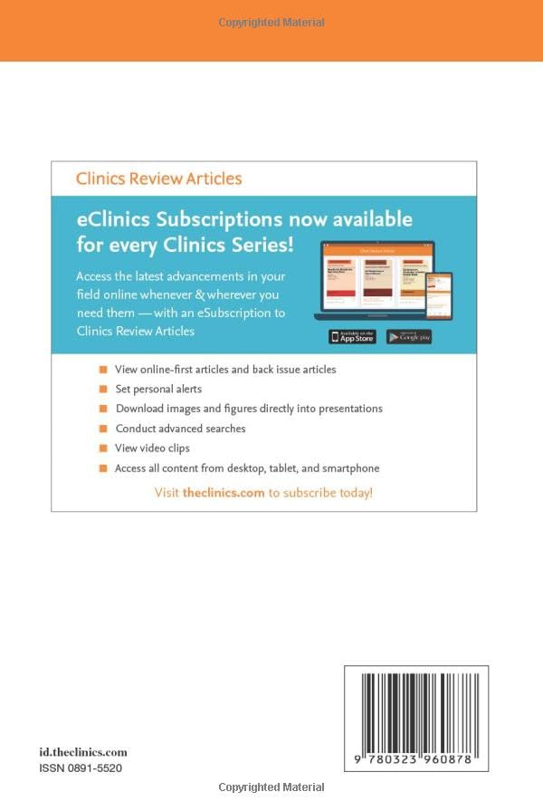 After the COVID-19 Crisis: Update on Complex Infectious Disease Issues in the Intensive Care Unit, An Issue of Infectious Disease Clinics of North America