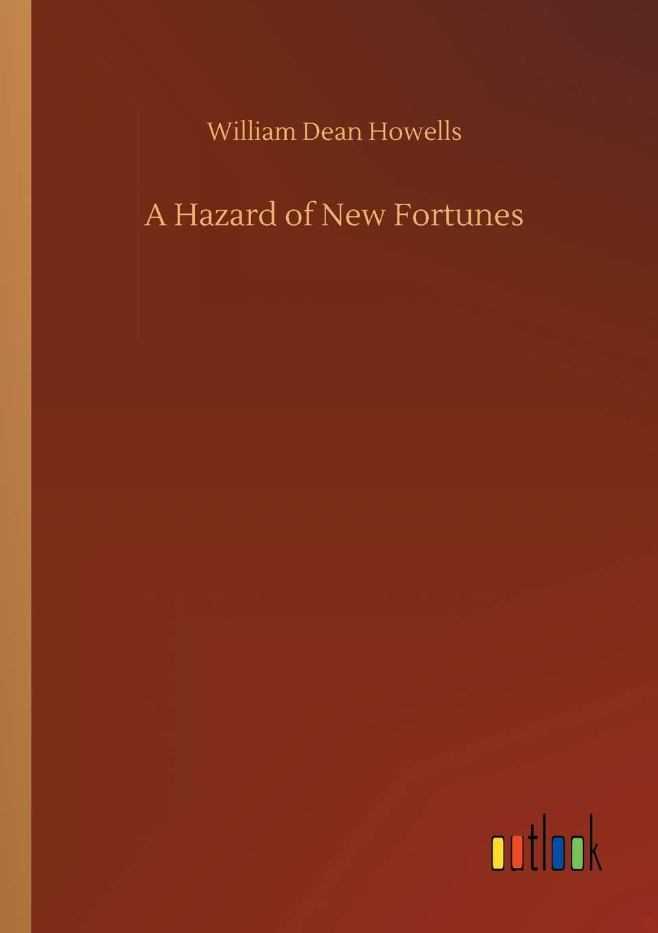 A Hazard of New Fortunes