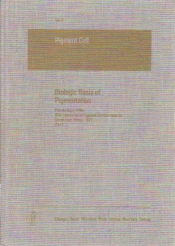 Biologic Basis of Pigmentation: Proceedings of the International Pigment Cell Conference, 10th, Cambridge, Mass. , October, 1977: 004