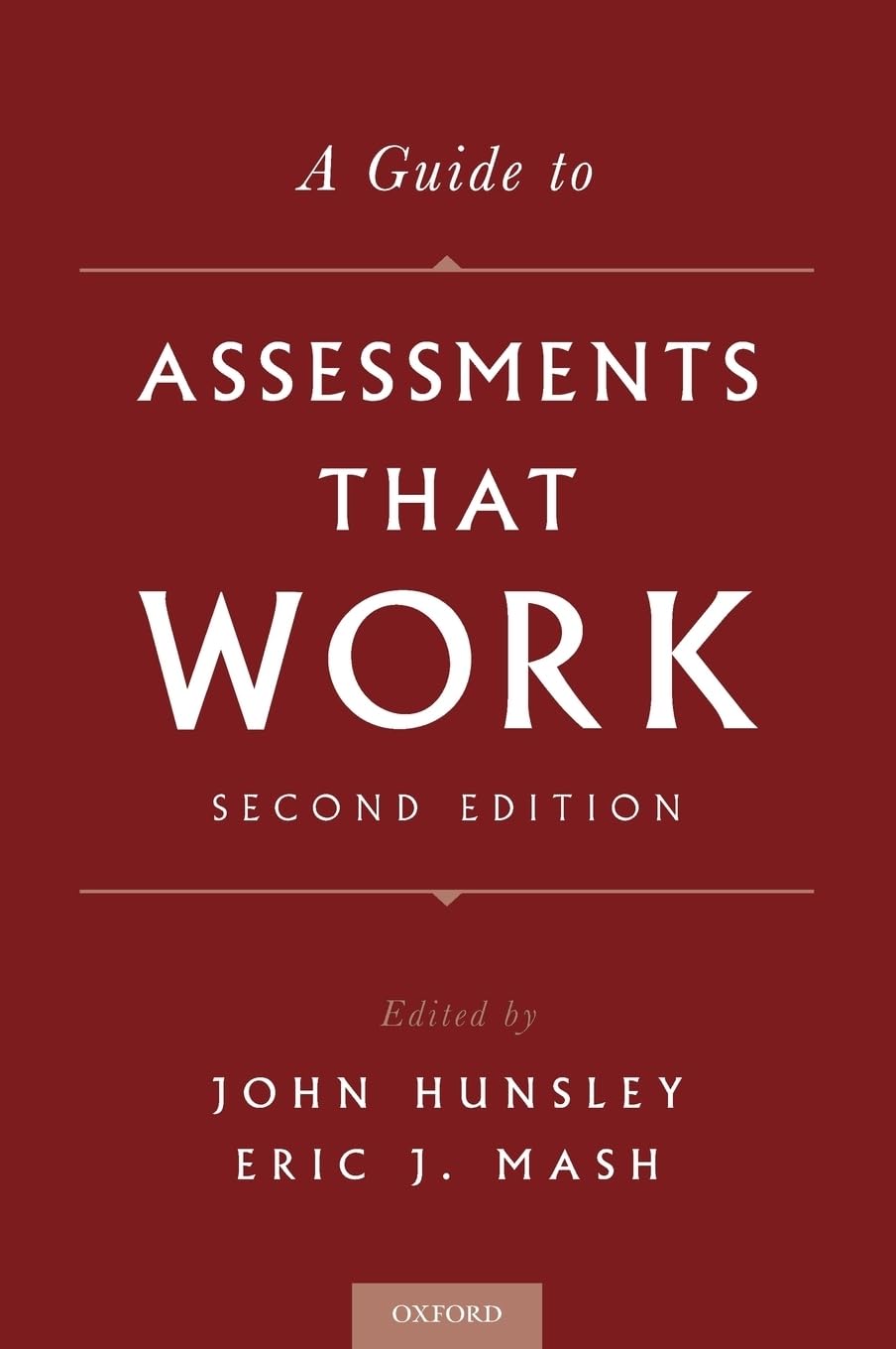 A Guide to Assessments That Work