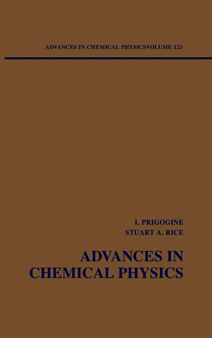 Advances in Chemical Physics, Vol. 123