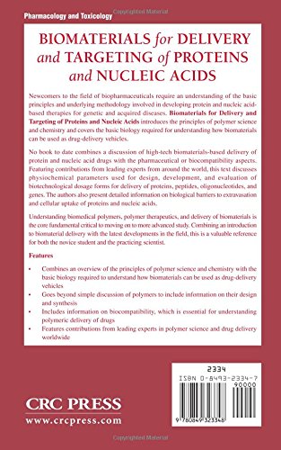 Biomaterials for Delivery and Targeting of Proteins and Nucleic Acids