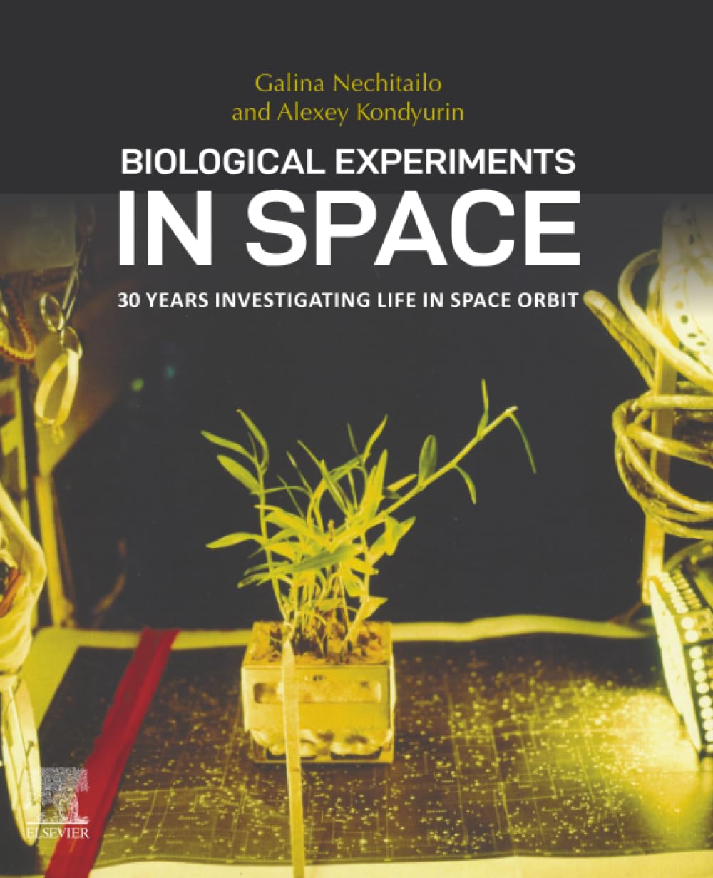 Biological Experiments in Space: 30 Years Investigating Life in Space Orbit